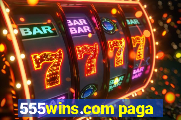 555wins.com paga